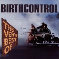 Birthcontrol - Very Best Of